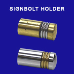 Signbolt Holder